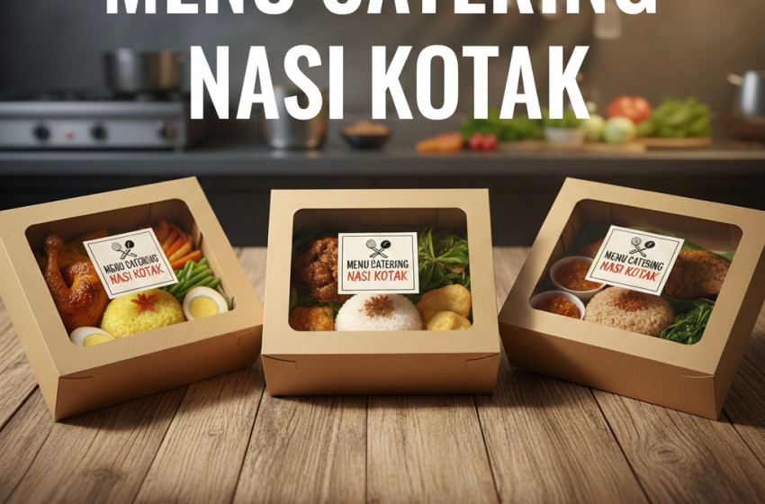  20 Ide Menu Catering Nasi Kotak Paling Enak